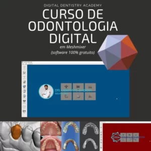 Leer más sobre el artículo Curso Meshmixer Odontologia em Software 100% Gratuito